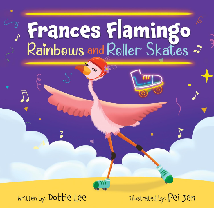Cover of Frances Flamingo: Rainbows and Roller Skates
